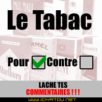 Pour ou contre le tabac